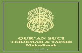 Quran Suci (Terjemah & Tafsir) — Indonesian …...PENGANTAR PENERBIT Cetakan ke-10 Nahmaduhû wanushalli ‘alâ rasûlihil-karîm, Assalâmu’alaikum warahmatullâhi wabarakâtuh.