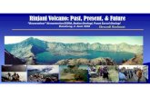 Rinjani Volcano: Past, Present, & Future...2020/06/04  · samudra terus berlanjut mulai pada Zaman Tersier sampai resen (sekarang), menabrak dan menyusup di bawah Lempeng Eurasia
