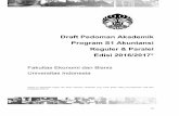 Fakultas Ekonomi dan Bisnis Universitas Indonesia · 2017-04-27 · iii Draft Pedoman Akademik Program S1 Akuntansi Reguler & Paralel Edisi 2016/2017* Fakultas Ekonomi dan Bisnis
