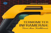 Termometer Inframerah - LIPIpenerbit.lipi.go.id/data/naskah1450673766.pdf · termometer inframerah dalam bahasa Indonesia. Materi yang disam - paikan masih terbatas untuk memenuhi