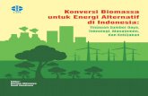 Konversi Biomassa untuk Energi Alternatifpenerbit.lipi.go.id/data/naskah1424759951.pdf · suai dengan bidang dan latar belakang keilmuan dari para penulisnya. Bunga rampai ini berjudul