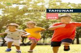 Laporan Tahunan 2019 - Manulife Indonesia...5 LAPORAN TAHUNAN 2019 mitra distributor yang melayani lebih dari 30 juta konsumen. Hingga 31 Desember 2019, kami memiliki lebih dari $1,2
