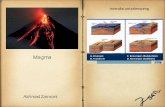 Magma - WordPress.com · 2020-03-16 · Divergen adalah pergerakan lempeng tektonik yang saling menjauh satu sama lainnya (break apart) atauterpecah. Bila pergerakan ini terjadi pada