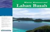 Warta Konservasi Lahan Basahwetlands.or.id/wklb/Vol15No3Okt2007.pdf · Pendapat dan isi yang terdapat dalam WKLB adalah semata-mata pendapat para penulis yang bersangkutan. ... (Studi