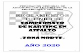 Federación Regional de Automovilismo Deportivo de Córdoba - … · 2020-02-28 · Está autorizado para ajustar el peso del karting, la colocación de uno o varios lastres. Deben
