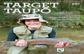 TARGET #67 TAUPO · 2018-07-09 · ISSUE 67 / TARGET TAUPO Published by Taupo Office Department of Conservation PO Box 528, Taupo 3351 New Zealand Telephone: +64 7 376 0072 Editing