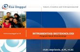 INTRUMENTASI BIOTEKNOLOGIidk121.weblog.esaunggul.ac.id/wp-content/uploads/sites/... · 2019-02-20 · Presentasi Mahaiswa Sterilization instruments (BSC, Metode Sterilisasi Basah