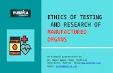 Ethics of Testing and Research of Manufactured Organs - Pubrica