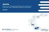 GUÍA - cedca.org.vea-para-la... · A continuación, presentamos algunas recomendaciones para el manejo electrónico efectivo de casos de conciliación y arbitraje bajo el RCEDCA,