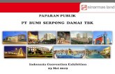 PT Bumi Serpong Damai Tbk...baru di daerah Selatan Jakarta Rights issue di harga Rp760 Mengakui sisi DUTI (kepemili kan saham 85,31%) Menginjek si modal ke SMT (60% dari modal keseluruh
