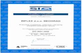 .: INFLEX :. - Dobrodosli u INFLEXinflex.rs/pdf/sertifikati.pdf · Sertifikat broj / Datum sertifikacije H. 105 1 2013-12-31 VaŽi do: 2017-01-31 Direktor SIQ Igor Likar Slovenija