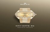 Day-Date 36 - Rolex · bingkai cincin pada cangkang yang membantu untuk memastikan kekedapan air dari jam tangan. Oleh karena itu, fungsinya mirip dengan alur pada bagian belakang