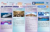 5D LEBARAN CRUISE SINGAPORE-PENANG-PHUKET Rp jt · 5D LEBARAN CRUISE TOUR HARI 2 : PENANG (M ALAYSIA) Makan: Pagi-kapal, Siang-kapal, Malam-kapal BERLABUH pk 14.30-22.00 FREE TIME
