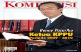 Benny Pasaribu Ketua KPPU · 2009-07-21 · SK No. 22/KPPU/KEP/I/2009, sedangkan Pokja dan Tata Tertib Komisi, masing-masing diatur sesuai ketentuan SK No. 29/KPPU/KEP/II/2009 dan