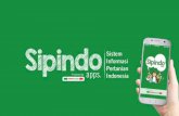 SIPINDO POWERED BY · 2020-08-06 · SIPINDO à powered by SMARTseeds • Awal pengembangan 2016 – 2017 • Layanan geodata SMARTseeds 2018 • Tampilan home screen banner di atas