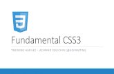 Fundamental CSS3 - WordPress.com · CSS3 Media Query Layout website harus mampu menyesuaikan diri dengan device yang digunakan secara otomatis, untuk meningkatkan kenyamanan pengguna.