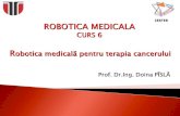 Prof. Dr.Ing. Doina PÎSLĂ · 2020-07-07 · cancerului prin blocarea formării de noi vase de sange. În unele studii de caz pe animale, inhibitorii angiogenezei au dus la diminuarea
