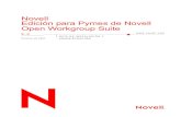 Novell Edición para Pymes de Novell · Novell  novdocx (es) 9 October 2007 Guía de instalación y administración de Novell Open Workgroup Suite Small Business Edition 9.3