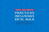 MANUAL PARA DOCENTES PRÁCTICAS INCLUSIVAS EN EL AULA€¦ · 4 5 La Ley N° 20.422, que establece normas sobre igualdad de oportunidades e inclusión social de personas con discapacidad,