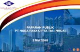 PAPARAN PUBLIK PT NUSA RAYA CIPTA Tbk …...Jumat, 27 April 2018 WWW, NUSARAYACIPTA,COM 4 4 1. Agenda 1 • Menyetujui dan mengesahkan atas Laporan Direksi mengenai jalannya usaha
