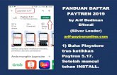 PANDUAN DAFTAR PAYTREN 2019 - PayTren Aplikasi … · PANDUAN DAFTAR PAYTREN 2019 by Arif Budiman Effendi (Silver Leader) arif-paytrenonline.com 1) Buka Playstore trus ketikkan Paytren