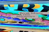 Becak Jakarta rasa Indramayu 1aikon.org/wp-content/uploads/2020/04/becak-jakarta-rasa-indramayu… · untuk mengisi waktu saat kuncitara versi Indonesia diberlakukan, April 2020 Sila