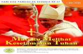 Mirifica News – Bishops' Conference of Indonesia · 2020. 5. 1. · UNTUK HARI DOA PANGGILAN SEDUNIA ke-57 3 Mei 2020 “Kata-Kata Panggilan” Saudara-saudari terkasih, Tanggal