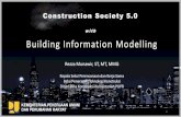 Building Information Modellingsipil.ft.unand.ac.id/images/doc/BIM-Rezza_munawir.pdfSociety 5.0 3 Society 5.0 is Japan's concept of a technology-based, human-centered society, emerging