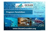 Program Pendidikan Ringkasan - Ocean Crusadersoceancrusaders.org/lessons/Indonesia/1st Lesson... · 2020. 3. 16. · Ikan Napoleon Ini adalah salah satu teman terbaik saya, Elvis