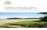 Políticas para las Áreas Silvestres Protegidas (ASP) del ...biocorredores.org/biodiver-city-sanjose/sites/default...la Unión Internacional para la Conservación de la Naturaleza