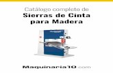 Sierras de Cinta para Madera - maquinaria10 · 2020. 5. 14. · > SIERRAS DE CINTA HBS 351 - 431 - 433 - 533 P.296 Sierras de cinta para madera para aficionados al maquetismo, al
