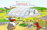 IMPACK IS IMPACTING LIFE...Impack has successfully reduced its greenhouse gas emissions, improved its energy consumption efficiency and waste management. OUR RESPONSE “Impack is