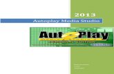 Autoplay Media Studio€¦ · AutoPlay Media Studio merupakan perangkat lunak untuk membuat perangkat lunak multimedia dengan mengintegrasikan berbagai tipe media misalnya gambar,