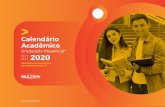 Graduação Presencial* 2020 - Faculdade Multivix€¦ · 07 – Último dia para os alunos que ﬁcaram de Prova Final em qualquer disciplina postarem no Portal Acadêmico os trabalhos