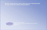Buku Pedoman dan Peraturan Akademik Prodi Teknik Sipil ...sipil.ft.univetbantara.ac.id/.../10/Pedoman-Akademik-Prodi-TS-2018.pdf · Pedoman Akademik yang diterbitkan pada tahun 2016.