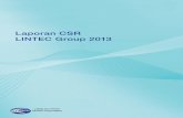 Laporan CSR LINTEC Group 2013 · percobaan gagal/berhasil yang baru. Hari-hari percobaan yang gagal menuju pengembangan. Suatu hari secara kebetulan menemukan kunci pembuka. Divisi