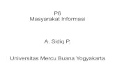 P6 Masyarakat Informasi A. Sidiq P. Universitas Mercu ...ebook.repo.mercubuana-yogya.ac.id/FTI/materi20151/P6 - Masyarakat... · Teknologi Alat-alat manual Teknologi mesin Teknologi