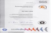  · 2016. 10. 18. · SGS Sertifikat Sistem menadžmenta organizacije Eurocons Group daoao. Sterijina 19, 26300 Vršac, Srbija je proveren i sertifikovan prema zahtevima standarda