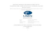 DESAIN MOTION GRAPHICS - kc.umn.ac.id - 290715_PRINT.pdf · iii gelar (S.Ds.) yang telah diperoleh, serta sanksi lainnya sesuai dengan norma yang berlaku di Universitas Multimedia
