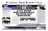 Fajar Indonesia - fin.co.id · tersebut akan bertemu dengan Kapal Pesiar Dream World di perairan internasional di dekat Pulau Bintan. Namun, kapal tidak akan langsung berpapasan melainkan