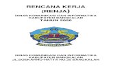 RENCANA KERJA (RENJAkominfo.bangkalankab.go.id/dokumen/RENJA 2020 KOMINFO.pdf · Menimbang ; a. Bahwa untuk melaksanakan ketentuan Peraturan Daerah Kabupaten Bangkalan Nomor 12 tahun