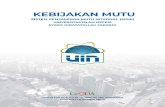 CENTER FOR QUALITY - LPMlpm.uinjkt.ac.id/wp-content/uploads/2019/12/01_Kebijakan... · 2019. 12. 30. · kebijakan mutu sistem penjaminan mutu internal (spmi) center for quality development
