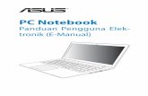 PC Notebook - Asusdlsvr04.asus.com/pub/ASUS/nb/X402CA/ID_eManual_X402CA_X502… · dapat mengurangi sirkulasi udara. Anda dapat membawa PC Notebook melalui mesin sinar x bandara (digunakan