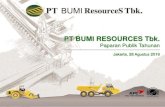 PT BUMI RESOURCES Tbk.€¦ · Coal (in exploration stage) 35.73% PT Bumi Resources Minerals Tbk 51% IndoCoal KPC Resources (Cayman) Ltd Coal, Oil & Gas (Minerals/Non-Coal) PT BUMI