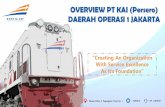 New OVERVIEW PT KAI (Persero) DAERAH OPERASI 1 JAKARTA · 2020. 8. 31. · Operasi 3 Cirebon ¾ Bagian Selatan Stasiun Sukabumi berbatasan dengan Wilayah Daerah Operasi 2 Bandung