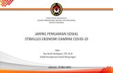 JARING PENGAMAN SOSIAL STIMULUS EKONOMI ...tnp2k.go.id/download/90788Panelist 1.pdf1. Program Keluarga Harapan 2. Program Indonesia Pintar 3. Program Sembako 4. Program Indonesia Sehat