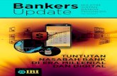 Buletin IBI 2017 #10 - Ikatan Bankirikatanbankir.or.id/wp-content/.../2018/01/Bankers-Update-Vol.10-201… · bank tidak bisa menjawab yes atas semua pertanyaan ... Visi IBI adalah