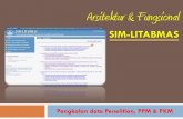 SIM- · PDF file 2013. 4. 26. · SIM-LITABMAS? Sistem informasi berbasis web Menunjang pengelolaan kegiatan Penelitian, Pengabdian Kepada Masyarakat, dan Program Kreativitas Mahasiswa