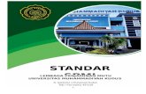 STANDAR SPMI - STIKES Muhammadiyah KudusSecure Site lpm.umkudus.ac.id/wp-content/uploads/2020/03/2.5-3.2-Standar... · SPMI Universitas Muhammadiyah Kudus, disusun sebagai acuan bagi