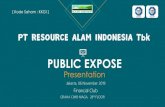 PUBLIC EXPOSE - Resource Alam Indonesia Tbk PT · PLN berkapasitas 6,4 MW, di Cicatih Jawa Barat. ... UPAYA MENINGKATKAN KINERJA KE DEPAN: PINJAM PAKAI ›Ketersediaan alat berat